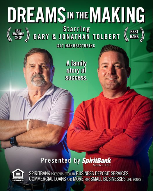 Dreams in the Making poster starring Gary and Jonathan Tolbert of S&T Manufacturing